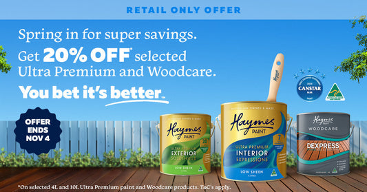 Enjoy A Better Paint This Spring & Get 20% Off Selected Haymes Ultra Premium Paints